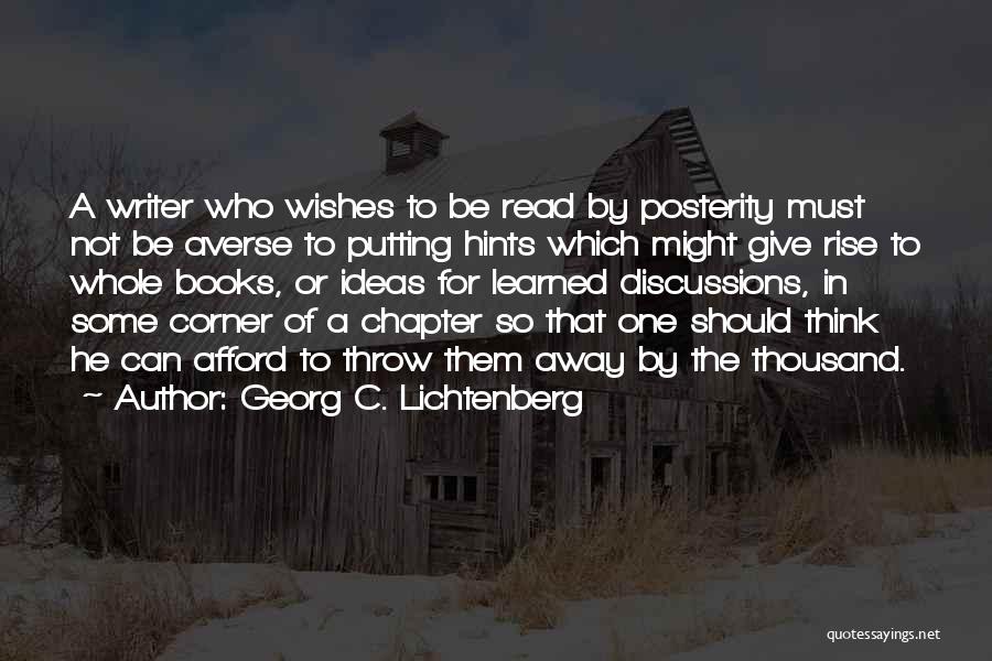 Must Read Book Quotes By Georg C. Lichtenberg