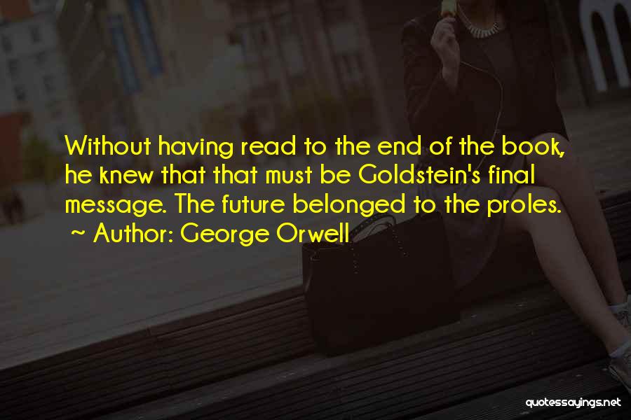 Must Read Book Quotes By George Orwell