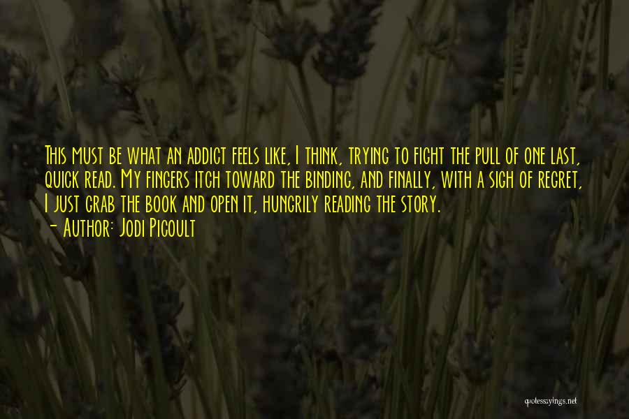 Must Read Book Quotes By Jodi Picoult
