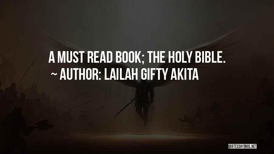 Must Read Book Quotes By Lailah Gifty Akita