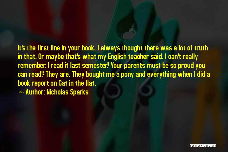 Must Read Book Quotes By Nicholas Sparks