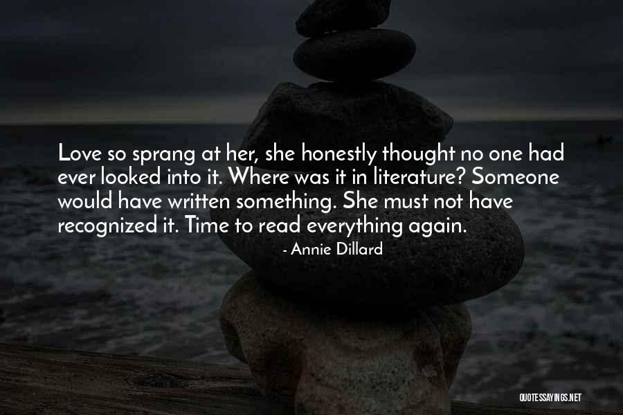 Must Read Love Quotes By Annie Dillard