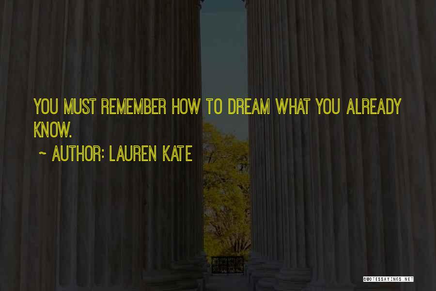 Must Remember Quotes By Lauren Kate