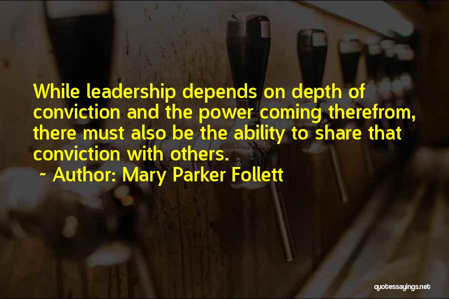 Must Share Quotes By Mary Parker Follett