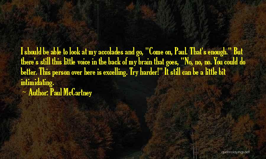 Must Try Harder Quotes By Paul McCartney