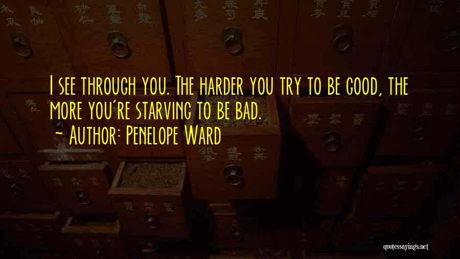 Must Try Harder Quotes By Penelope Ward