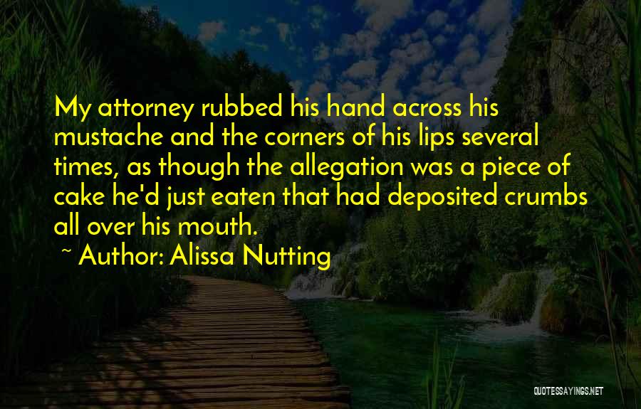 Mustache Quotes By Alissa Nutting