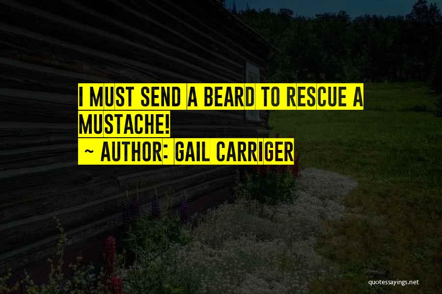 Mustache Quotes By Gail Carriger