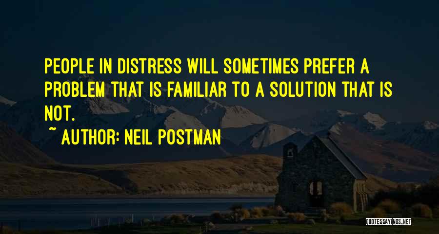 Mustaches Life Quotes By Neil Postman