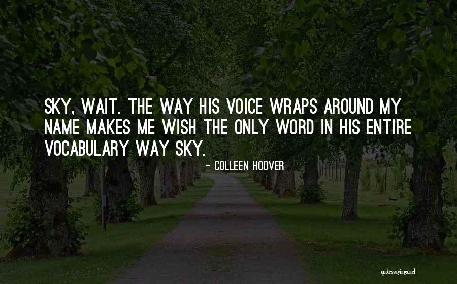 Mustaevodh Quotes By Colleen Hoover Mustaevodh Quotes By Colleen Hoover