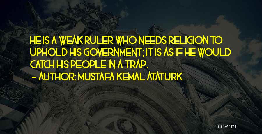 Mustafa Kemal Ataturk Quotes 648467