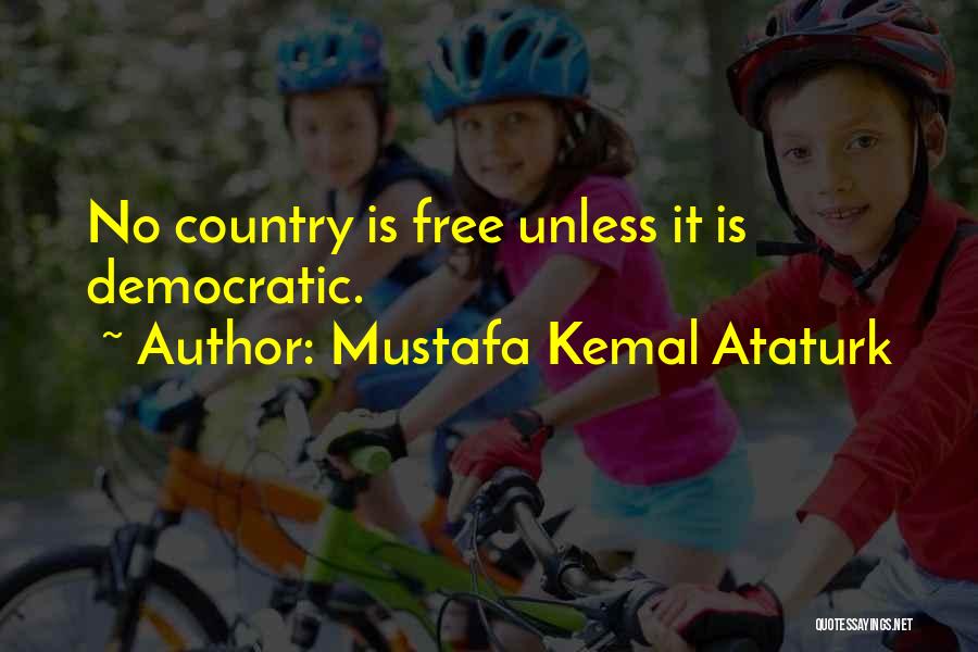 Mustafa Kemal Quotes By Mustafa Kemal Ataturk