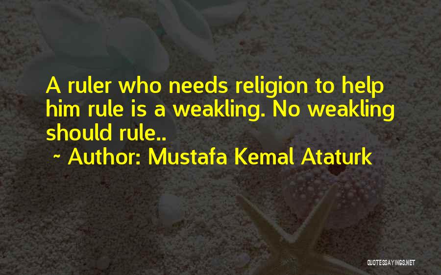 Mustafa Kemal Quotes By Mustafa Kemal Ataturk