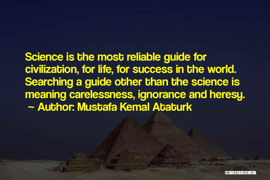 Mustafa Kemal Quotes By Mustafa Kemal Ataturk