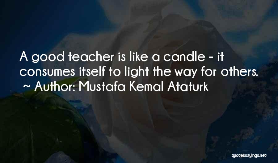 Mustafa Kemal Quotes By Mustafa Kemal Ataturk