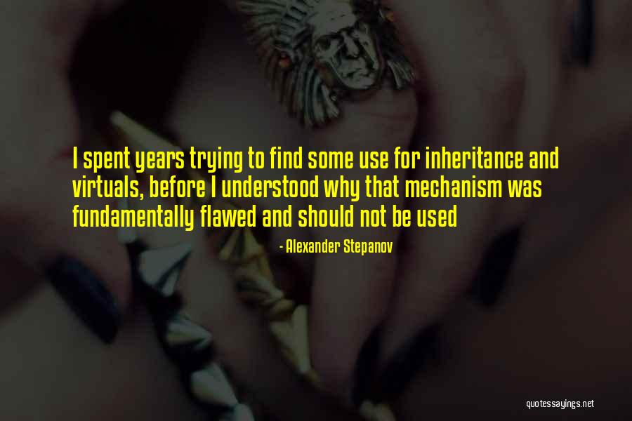 Mustahil Nya Filmer Quotes By Alexander Stepanov Mustahil Nya Filmer Quotes By Alexander Stepanov