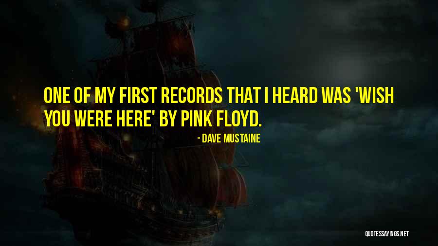 Mustaine Quotes By Dave Mustaine