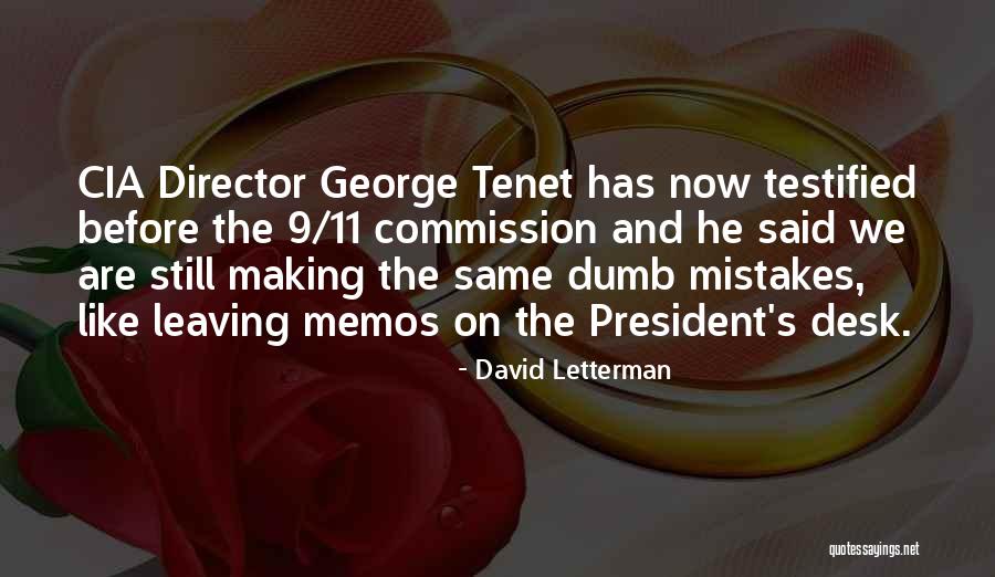 Mustakaapu Quotes By David Letterman Mustakaapu Quotes By David Letterman