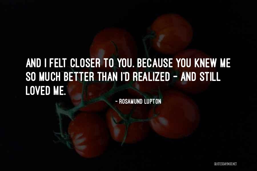 Mustapholes Quotes By Rosamund Lupton Mustapholes Quotes By Rosamund Lupton