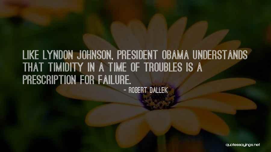 Mustapich Quotes By Robert Dallek Mustapich Quotes By Robert Dallek
