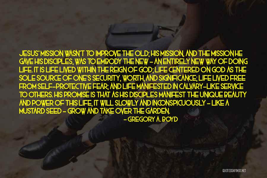 Mustard Seed Quotes By Gregory A. Boyd Mustard Seed Quotes By Gregory A. Boyd