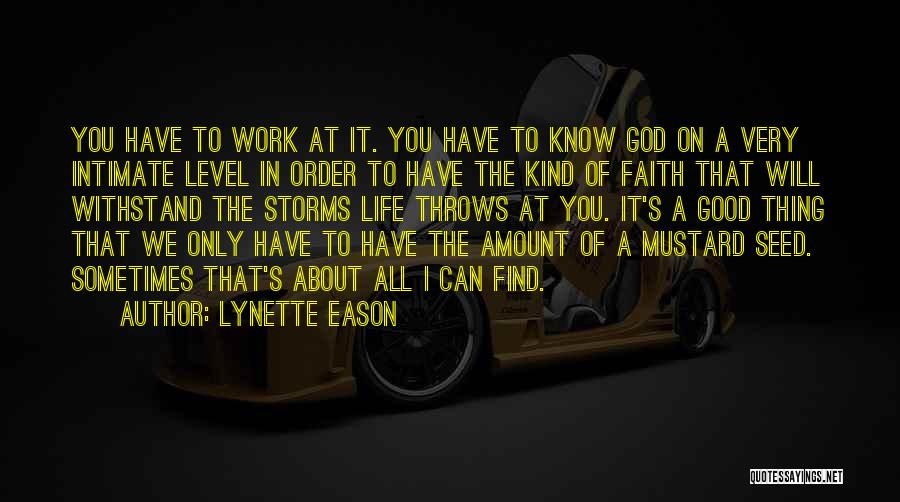 Mustard Seed Quotes By Lynette Eason