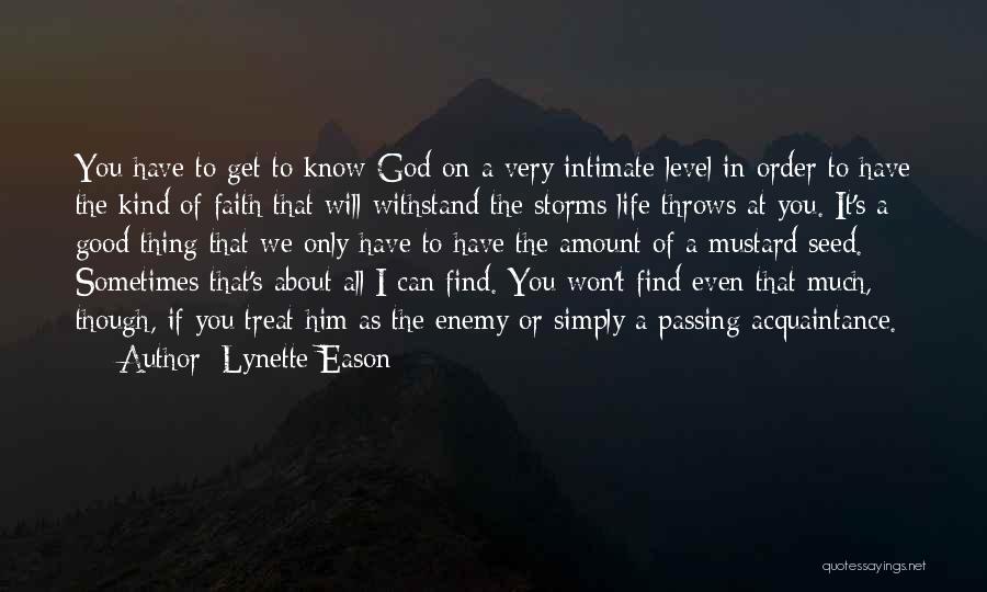 Mustard Seed Quotes By Lynette Eason