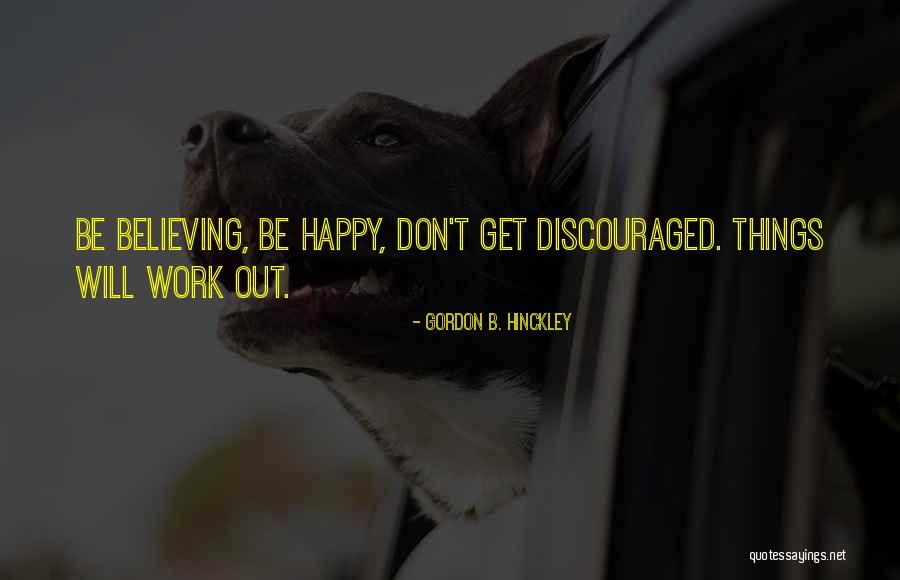 Mustard Tiger Quotes By Gordon B. Hinckley