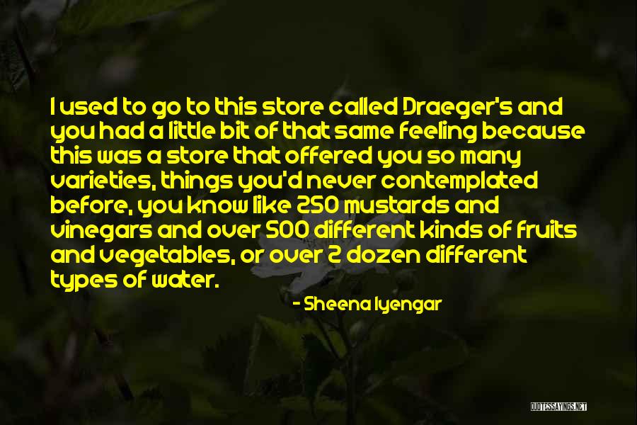 Mustards Quotes By Sheena Iyengar Mustards Quotes By Sheena Iyengar