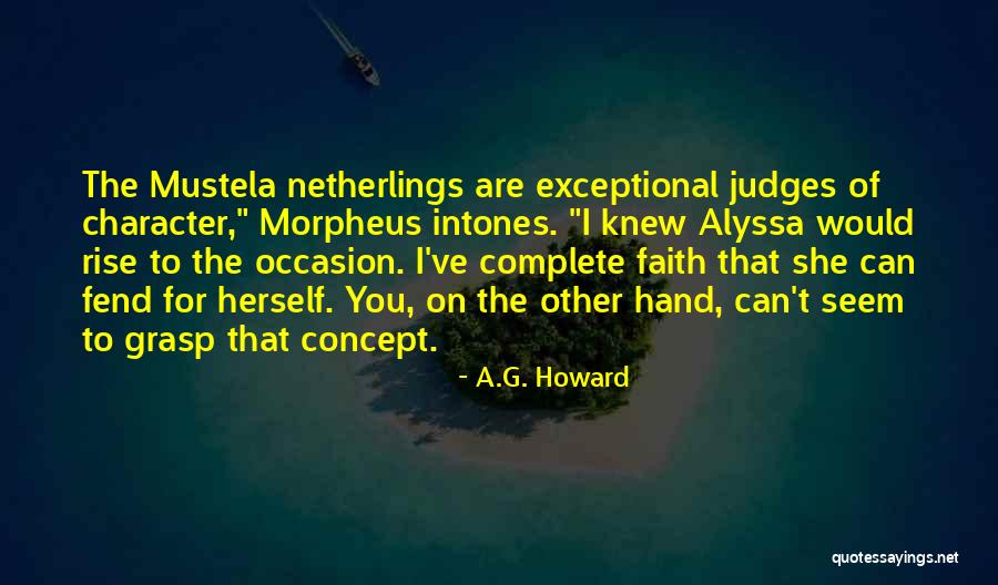 Mustela Quotes By A.G. Howard Mustela Quotes By A.G. Howard