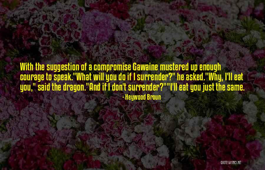 Mustered Quotes By Heywood Broun Mustered Quotes By Heywood Broun