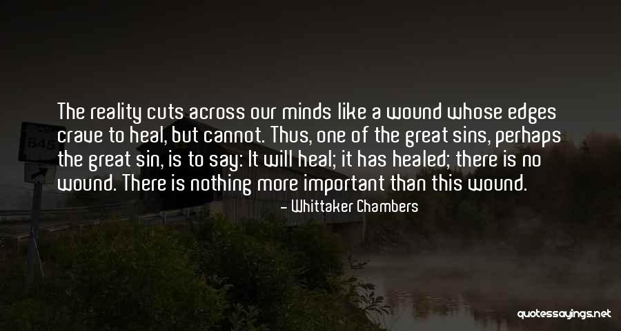 Mustian Dentistry Quotes By Whittaker Chambers Mustian Dentistry Quotes By Whittaker Chambers