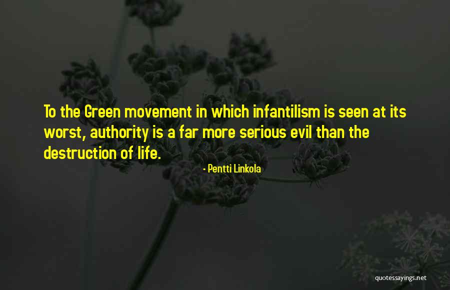 Mustian Richmond Quotes By Pentti Linkola Mustian Richmond Quotes By Pentti Linkola