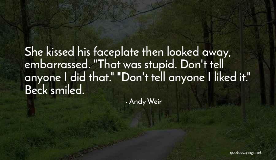 Mustikakook Quotes By Andy Weir Mustikakook Quotes By Andy Weir