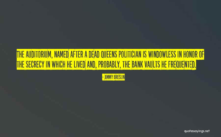 Mustiness In Basement Quotes By Jimmy Breslin Mustiness In Basement Quotes By Jimmy Breslin