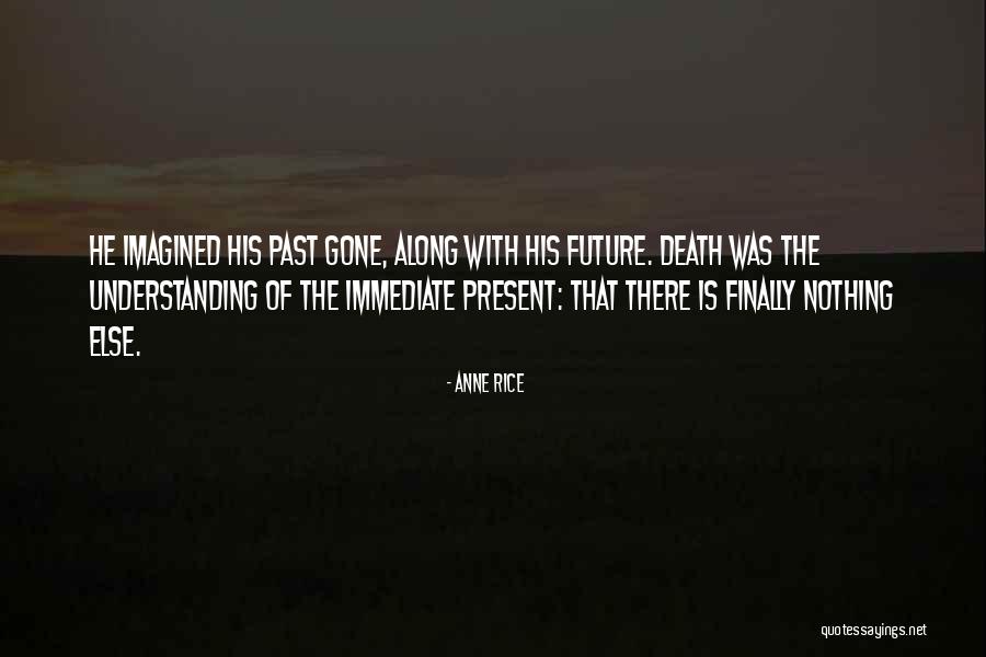 Mustiness Quotes By Anne Rice Mustiness Quotes By Anne Rice