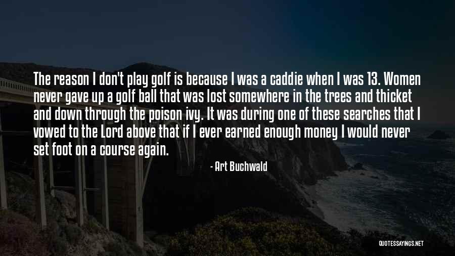 Mustrum Quotes By Art Buchwald Mustrum Quotes By Art Buchwald
