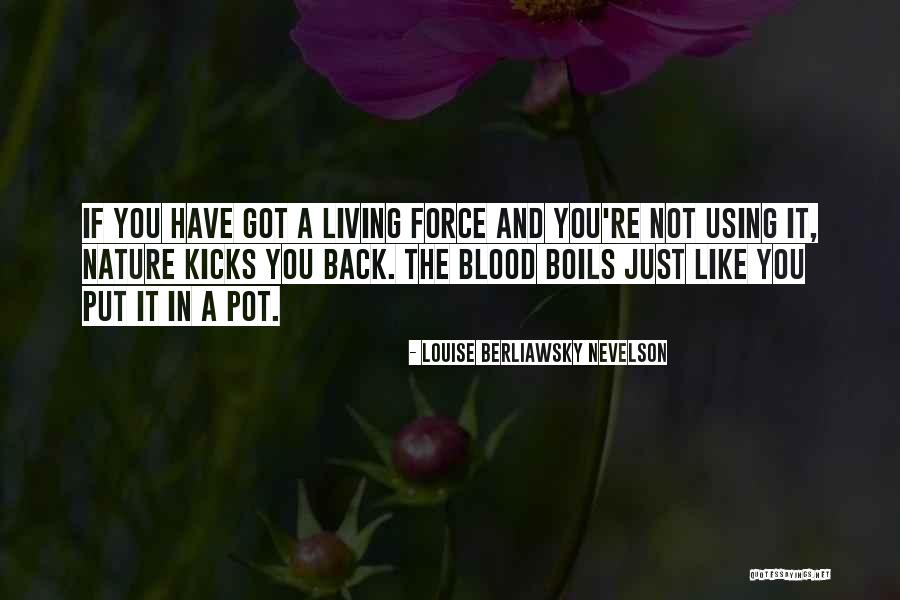 Musubi Sauce Quotes By Louise Berliawsky Nevelson Musubi Sauce Quotes By Louise Berliawsky Nevelson