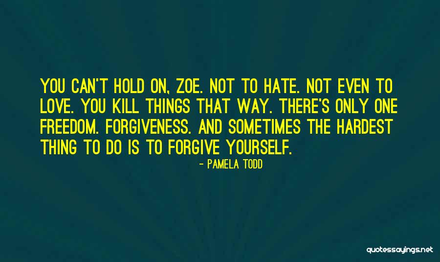 Musuroi De Cartita Quotes By Pamela Todd Musuroi De Cartita Quotes By Pamela Todd