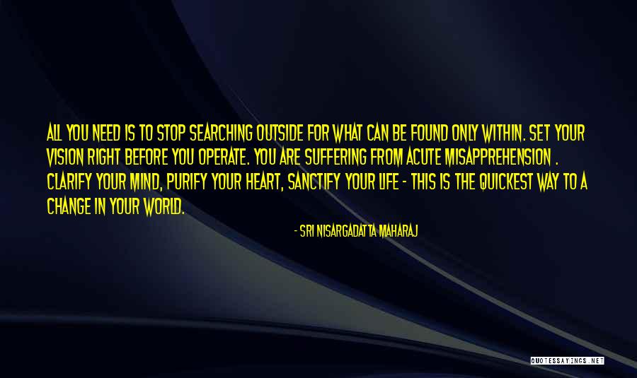 Musynergy Quotes By Sri Nisargadatta Maharaj Musynergy Quotes By Sri Nisargadatta Maharaj