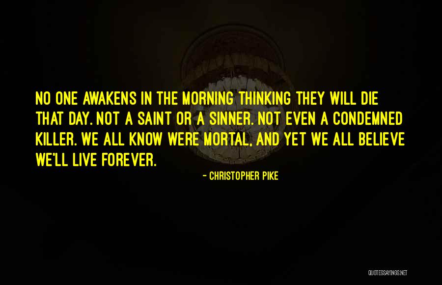 Mut Quotes By Christopher Pike Mut Quotes By Christopher Pike