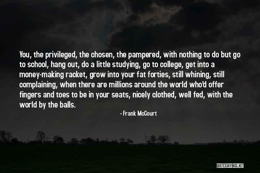 Mut Quotes By Frank McCourt Mut Quotes By Frank McCourt