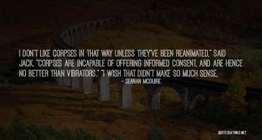 Mut Quotes By Seanan McGuire Mut Quotes By Seanan McGuire