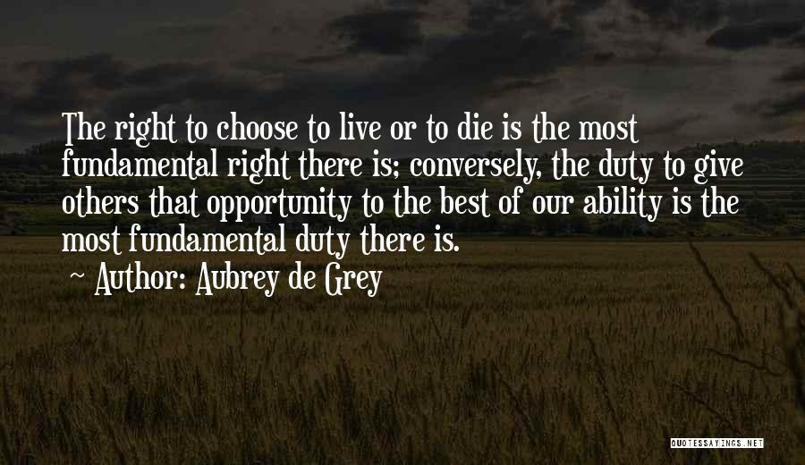 Mut Reserve Quotes By Aubrey De Grey