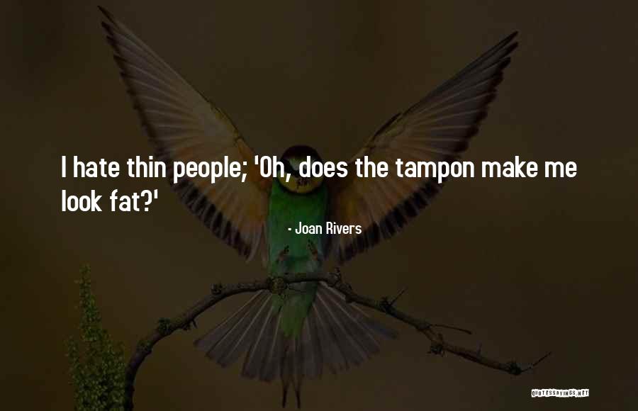 Mutabaruka Poems Quotes By Joan Rivers