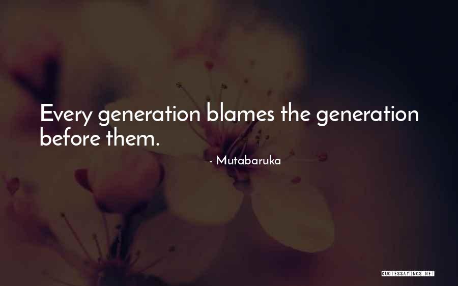 Mutabaruka Quotes 1113936