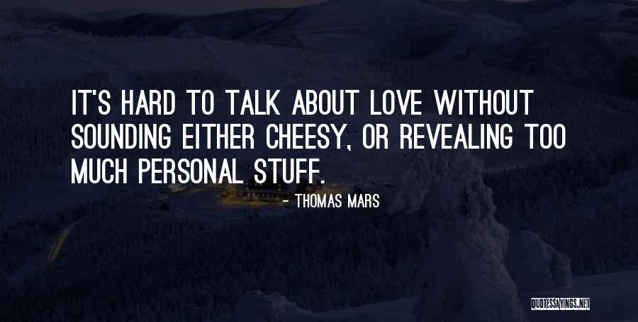 Mutable Fixed Quotes By Thomas Mars Mutable Fixed Quotes By Thomas Mars