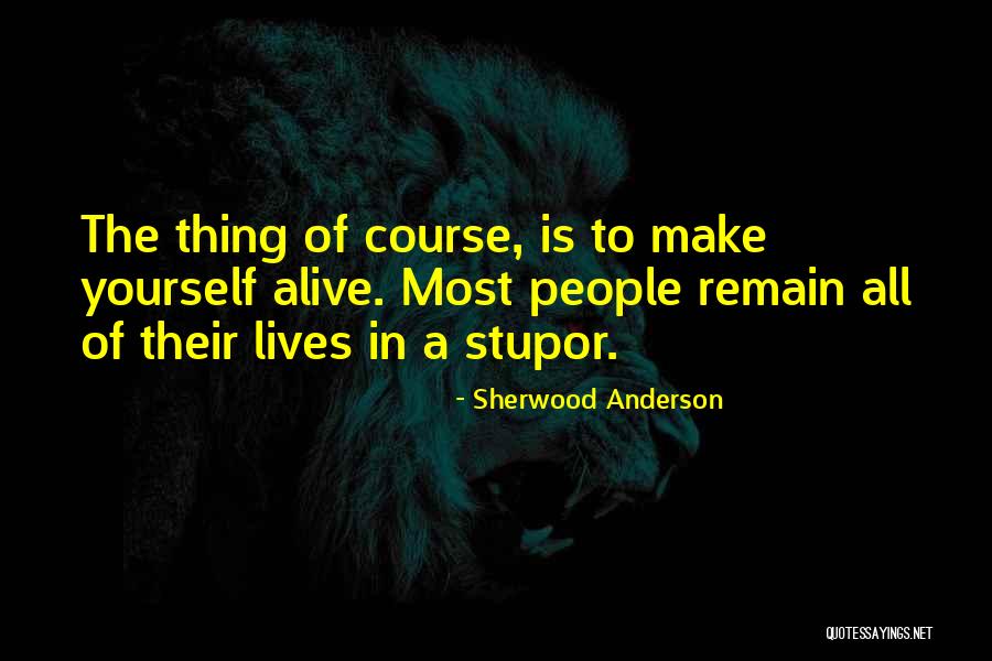 Mutagenesis Adalah Quotes By Sherwood Anderson Mutagenesis Adalah Quotes By Sherwood Anderson