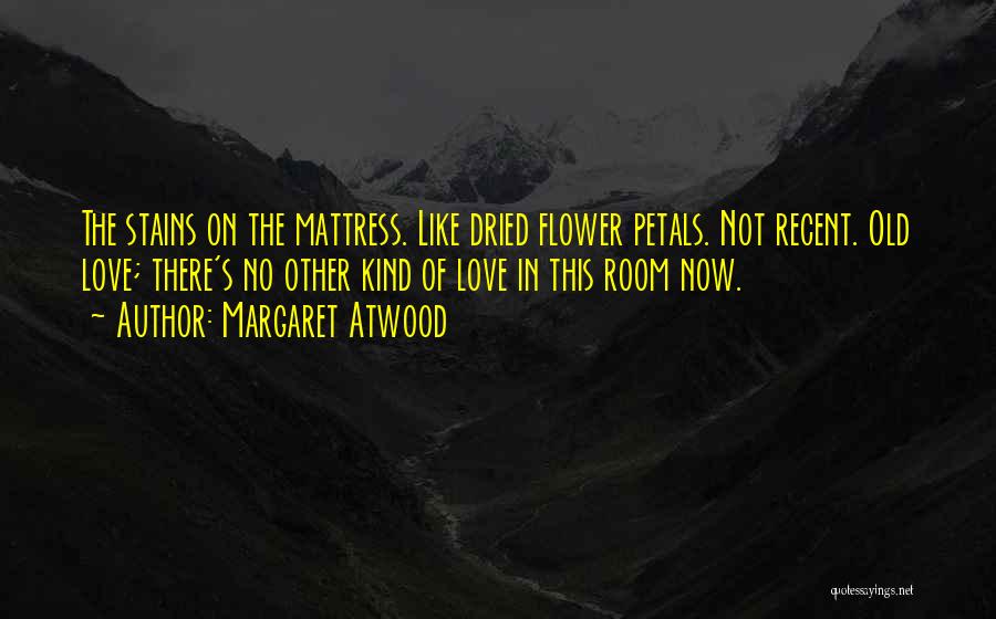 Mutah Napoleon Quotes By Margaret Atwood