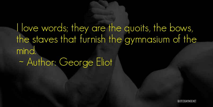 Mutah University Quotes By George Eliot